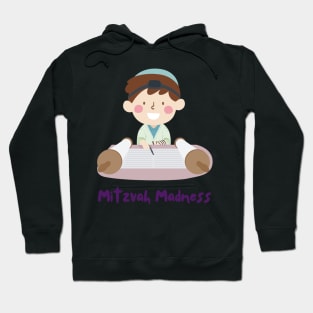 My Mitzvah Madness - Funny Yiddish Quotes Hoodie